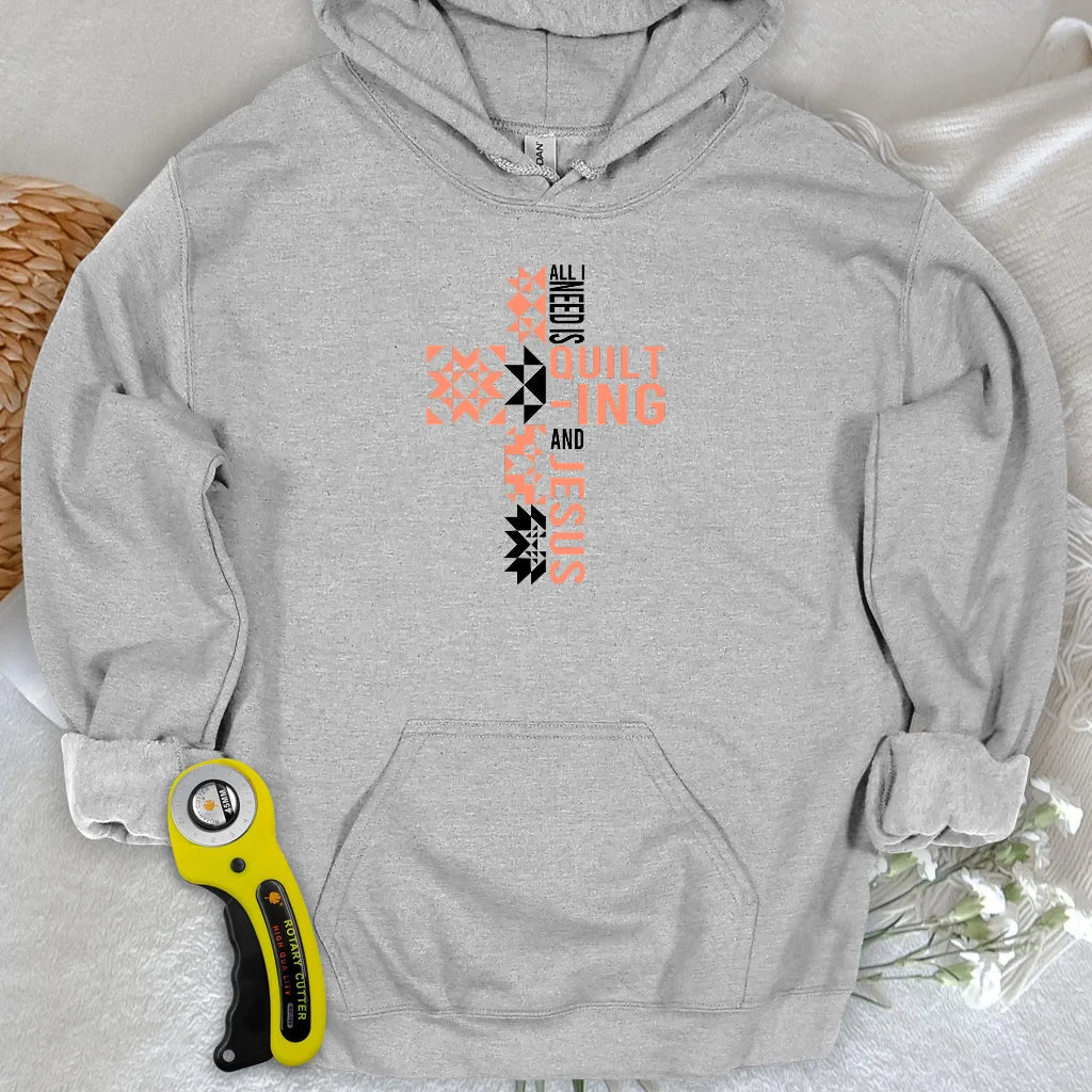 Quilting and Jesus Hoodie
