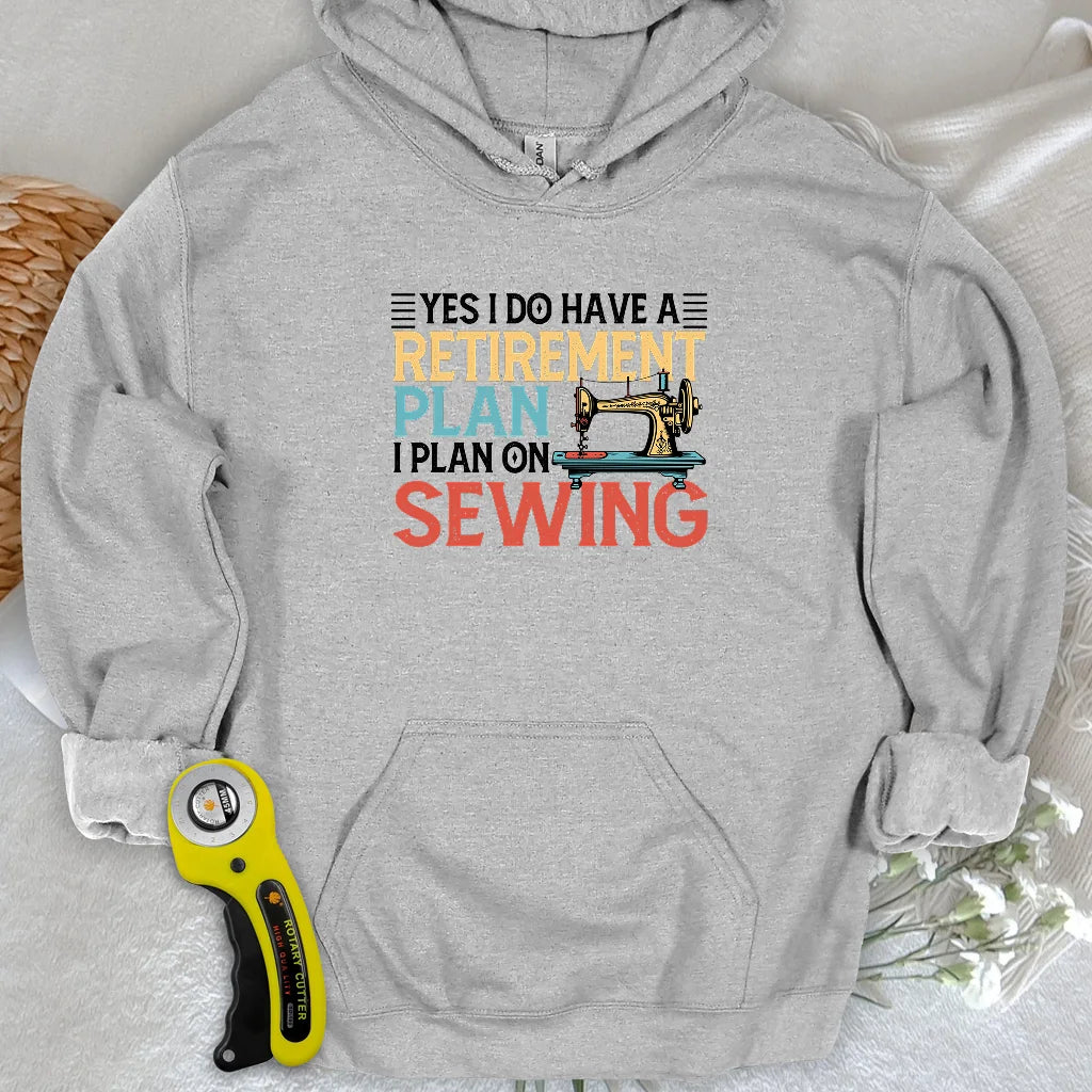 Retirement Plan Hoodie