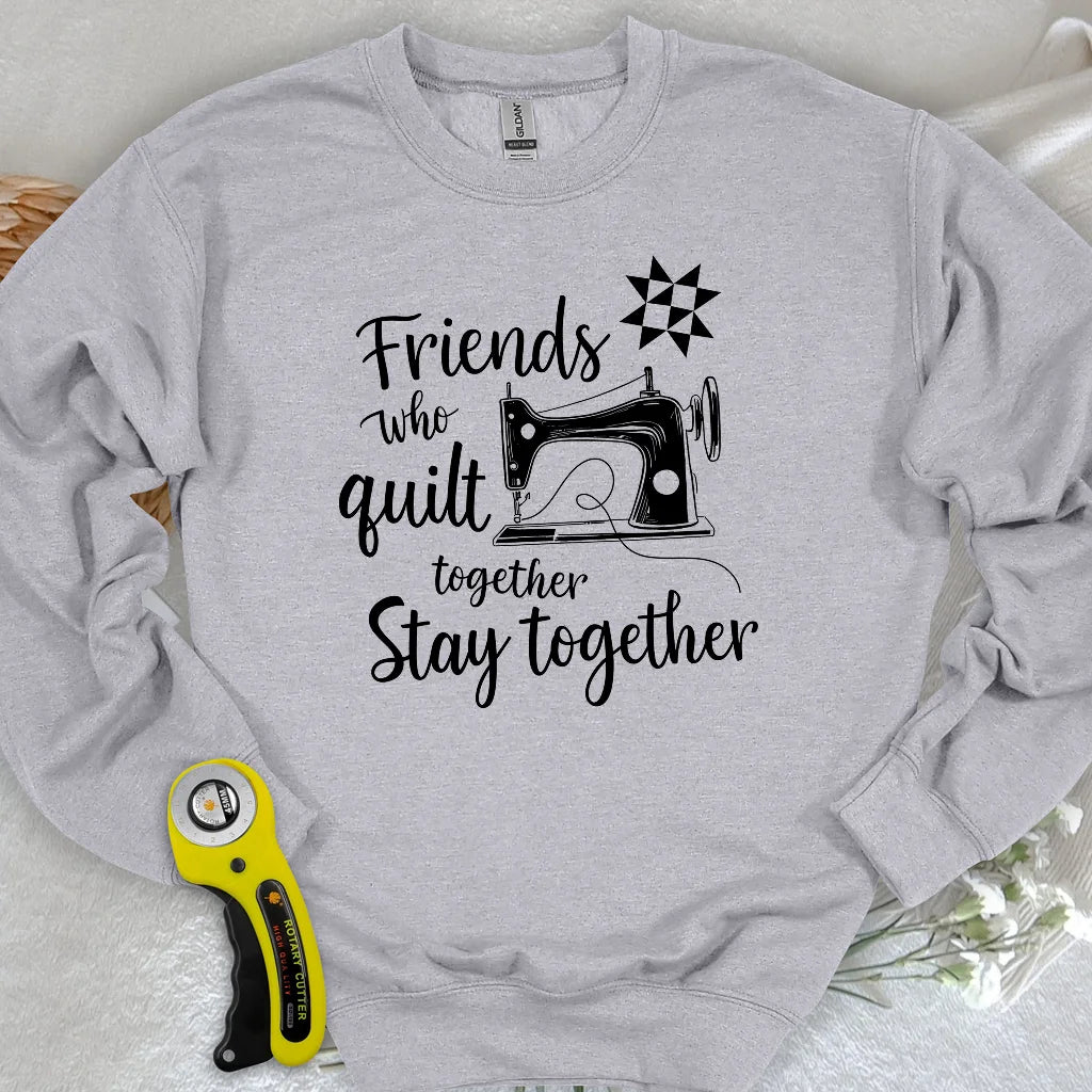 Stay Together Sweatshirt