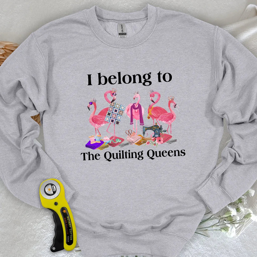 The Quilting Queens Sweatshirt