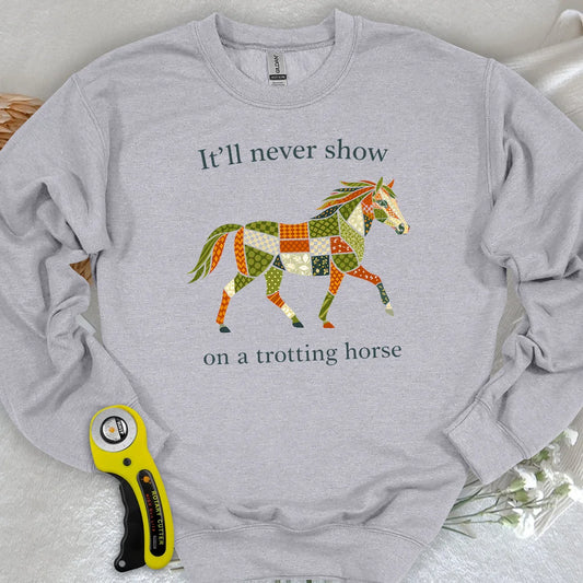 Trotting Horse Rule Sweatshirt