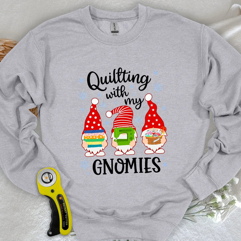 With My Gnomies Sweatshirt