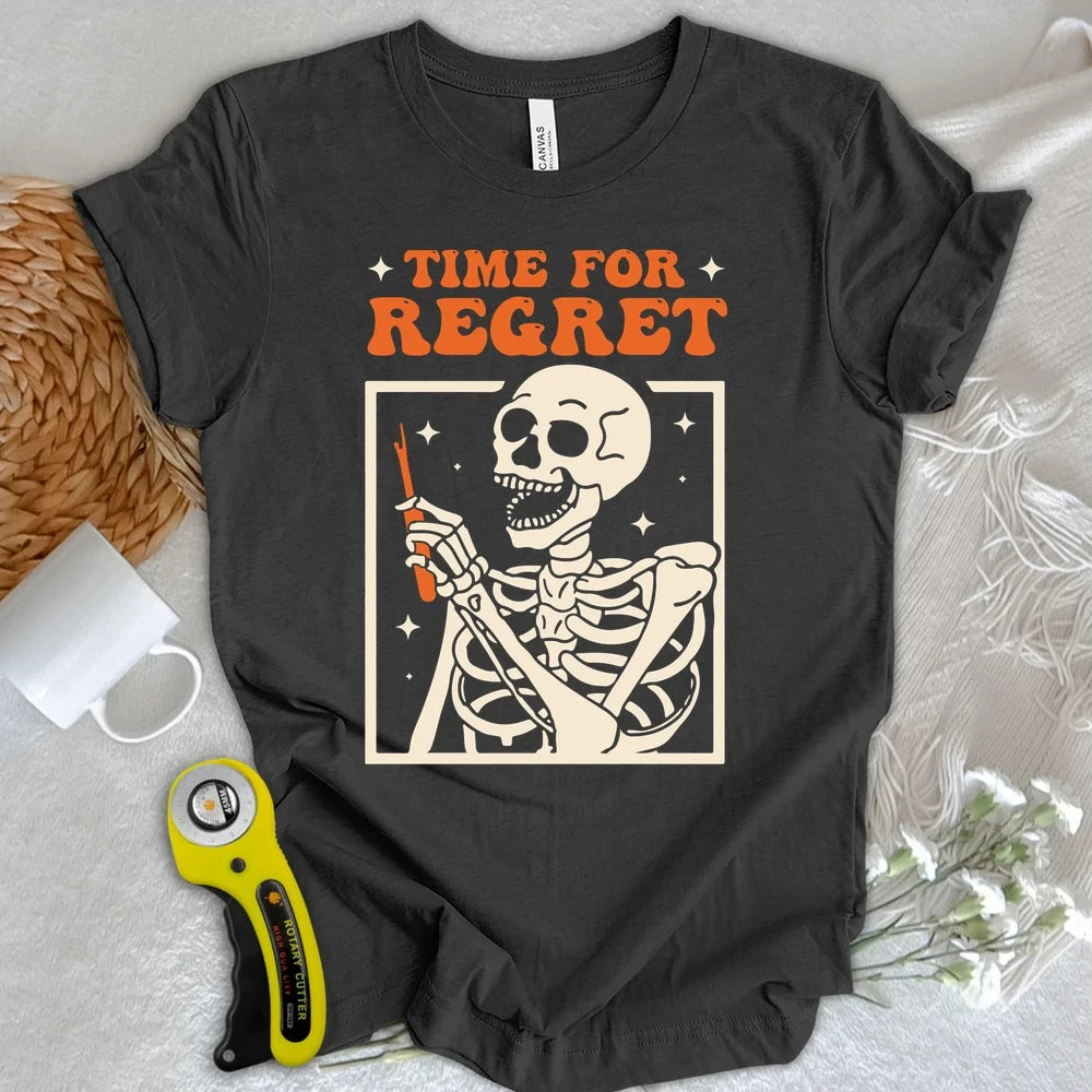 Time For Regret T-shirt