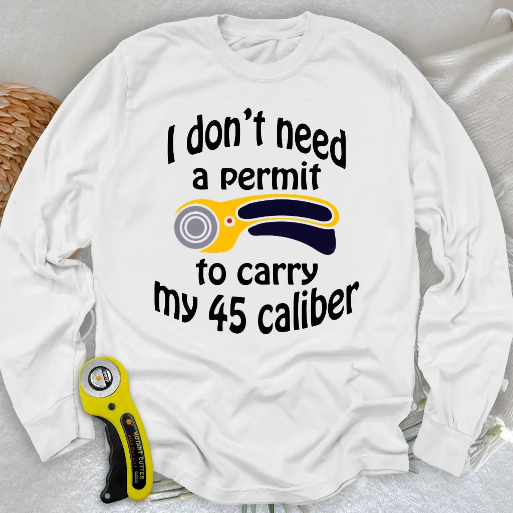 45 Caliber Long Sleeve T-shirt