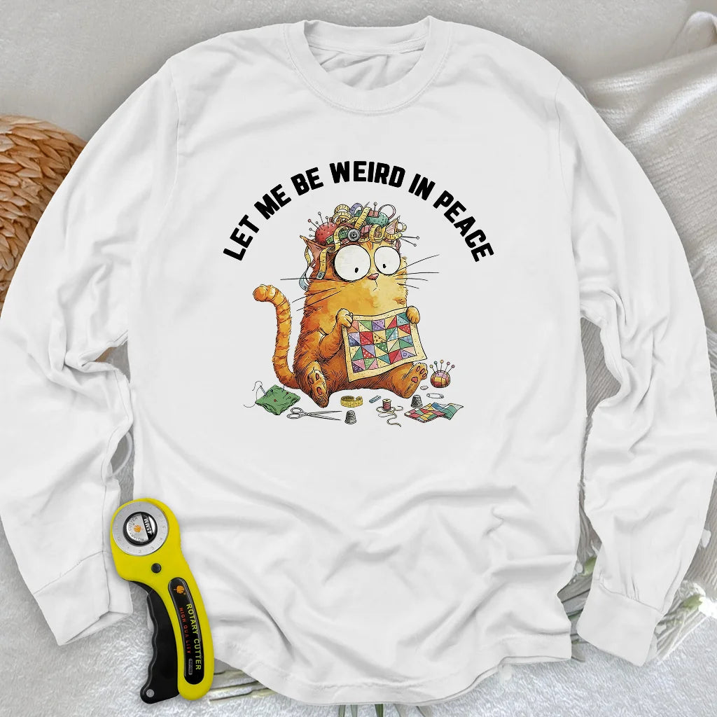 Be Weird Langarm-T-Shirt