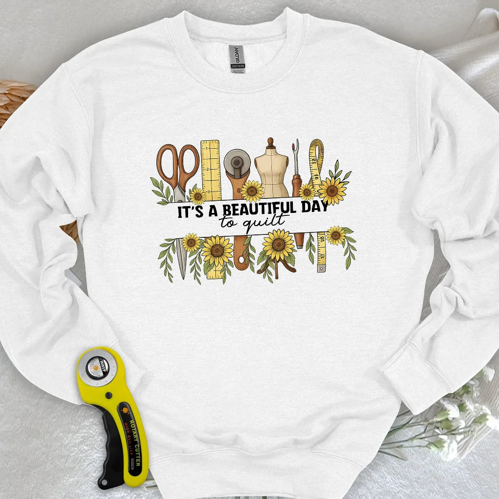 Beautiful day Sweatshirt