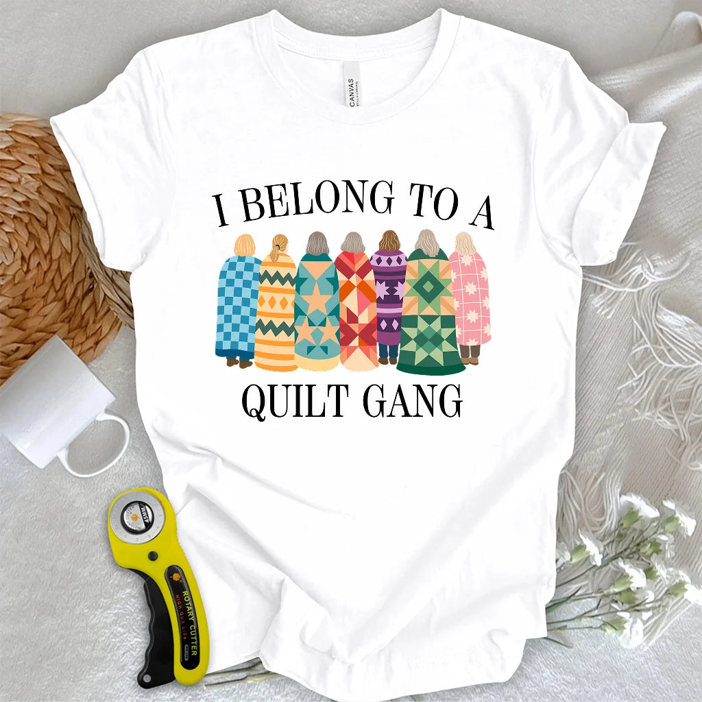 Belong to Quilt Gang T-shirt