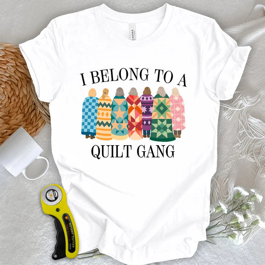 Belong to Quilt Gang T-shirt