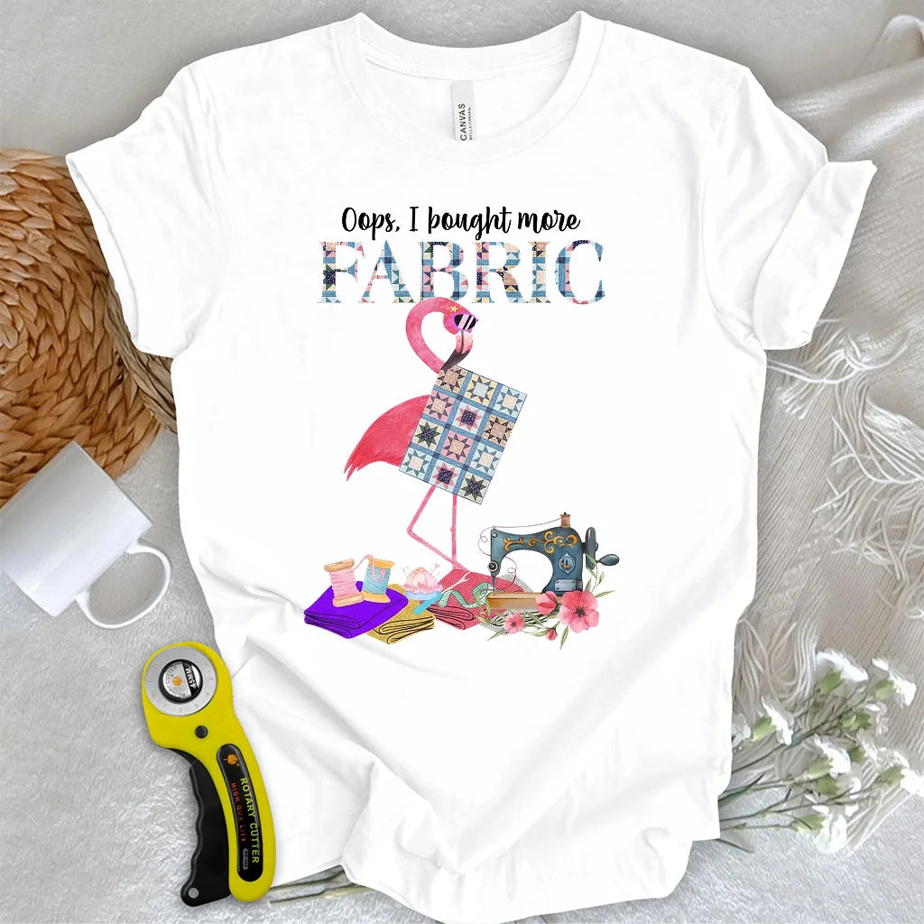 J'ai acheté plus de tissu pour un t-shirt