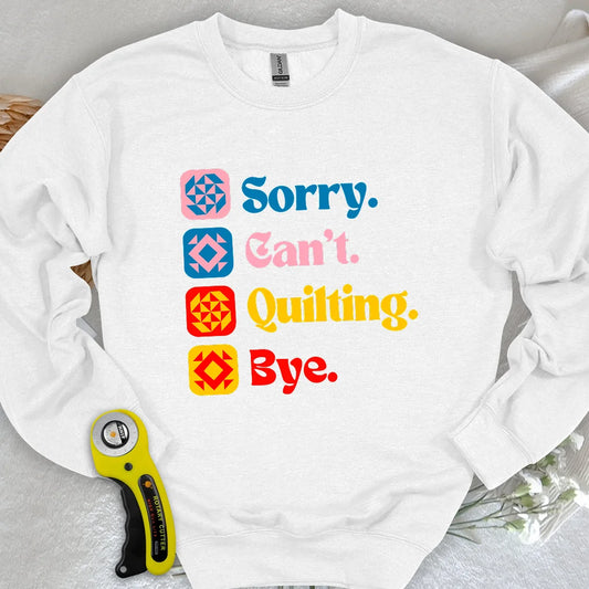Kann nicht quilten-Sweatshirt
