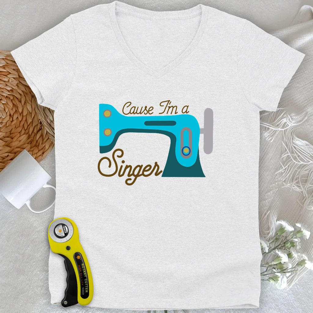 Cause I'm a Singer Lady V-neck