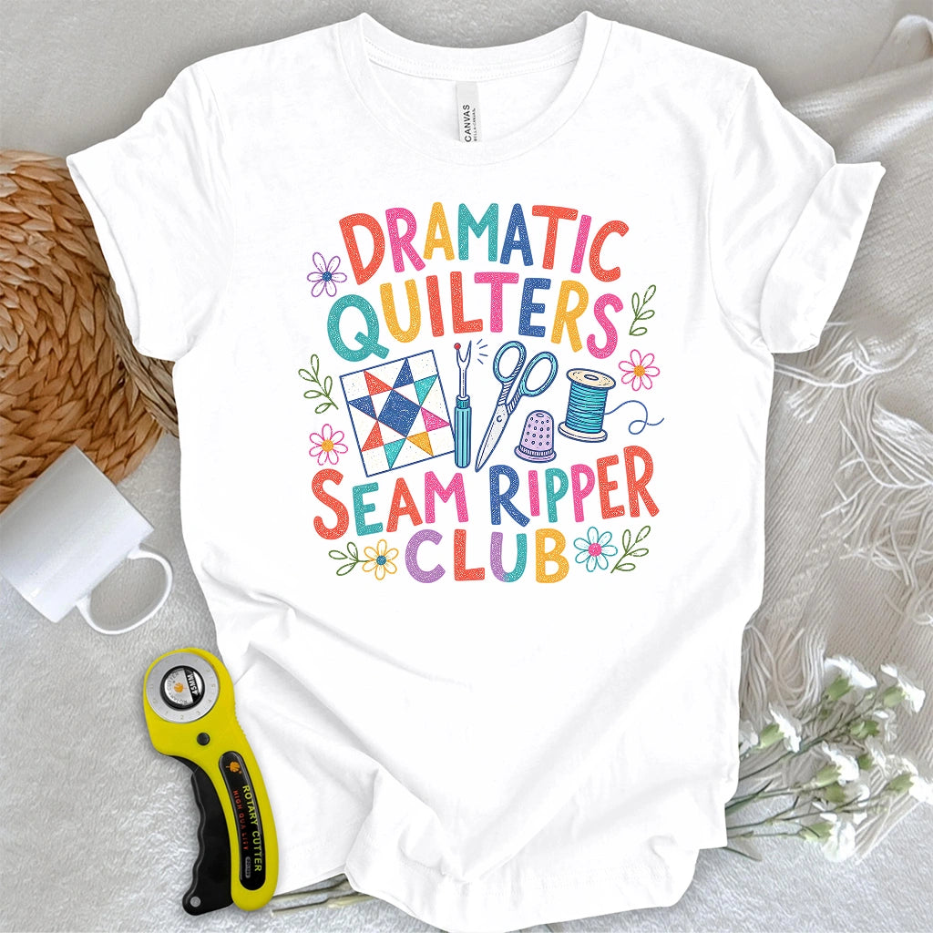 Dramatic Quilters Club T-shirt