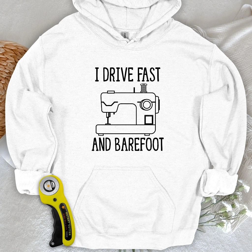 Drive Fast And Barefoot Hoodie