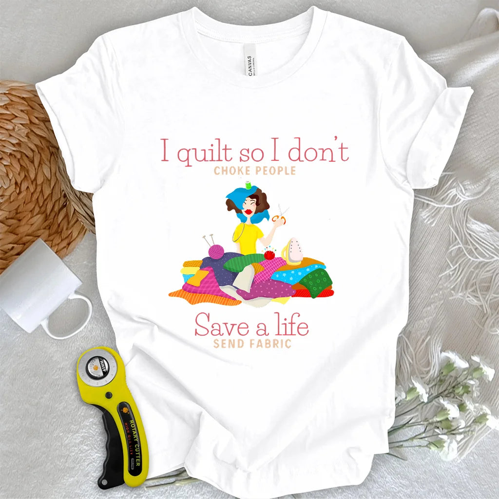 Stoff rettet Leben T-Shirt