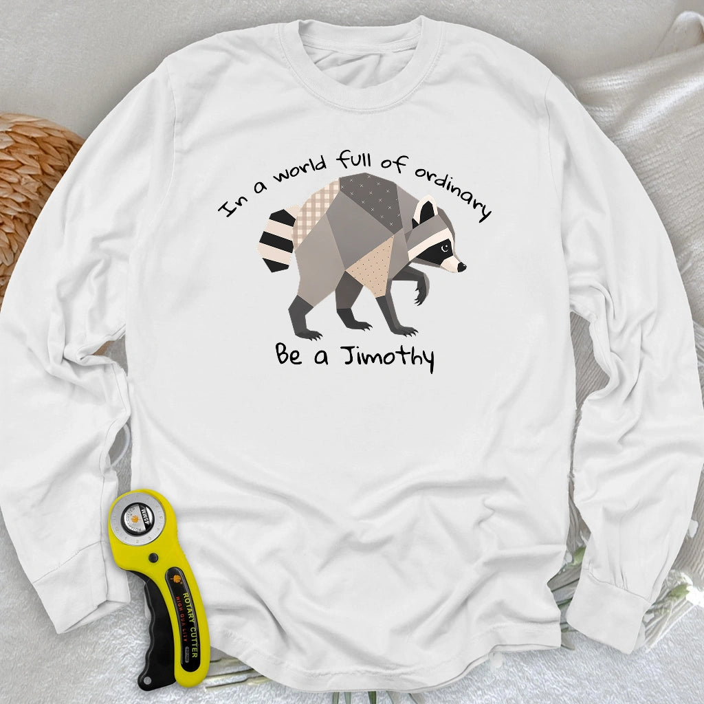 Jimothy the Quilted Raccoon Long Sleeve T-shirt