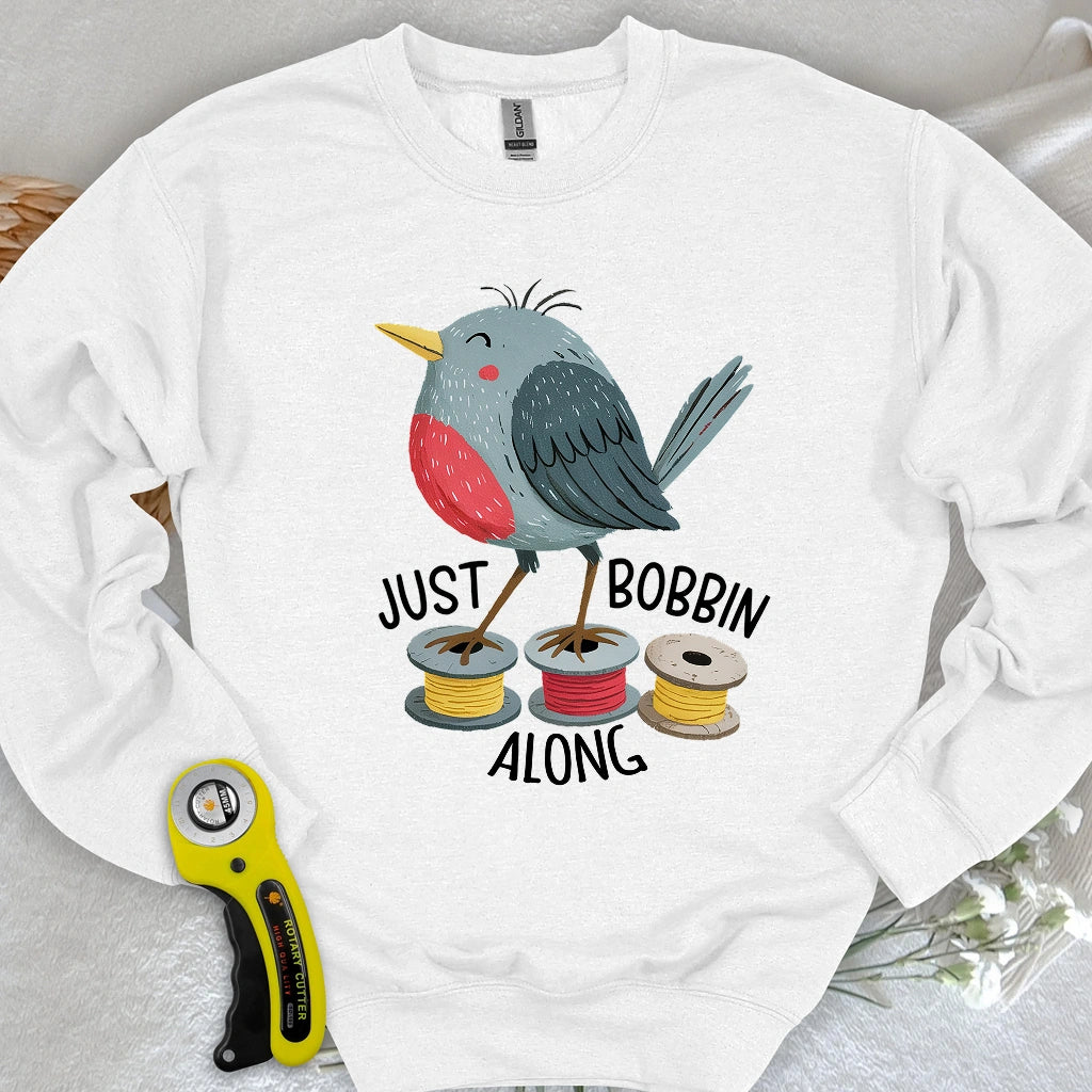 Just Bobbin Along Sweatshirt