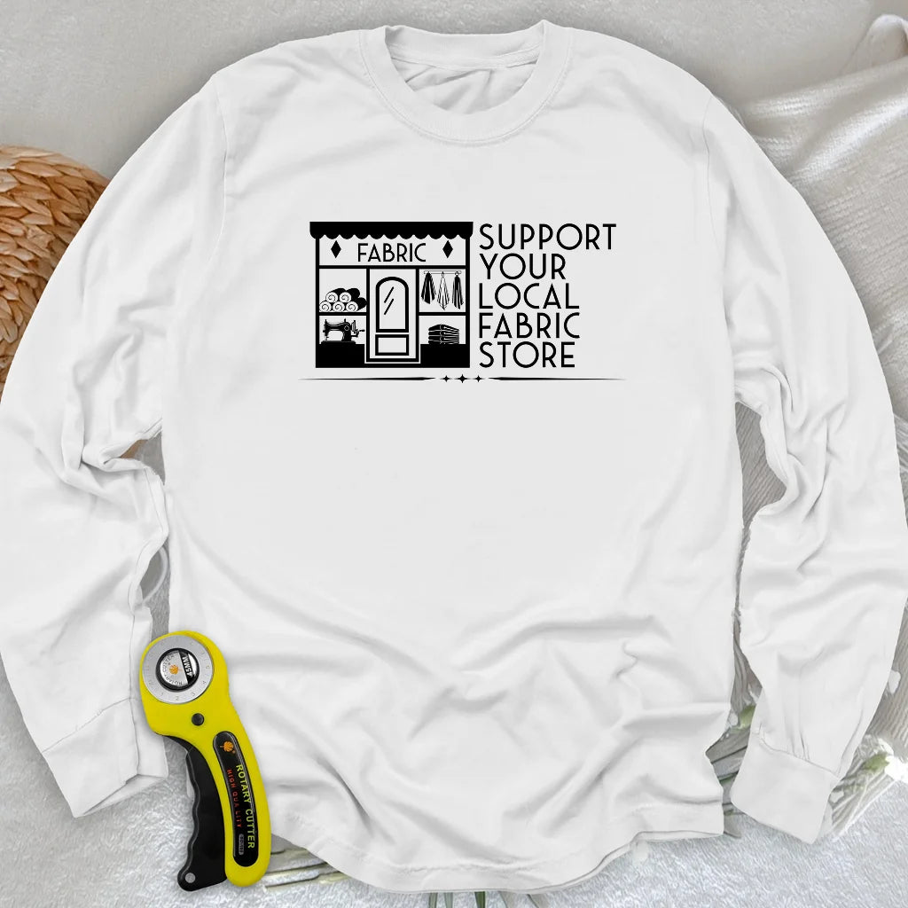 Local Fabric Store Long Sleeve T-shirt