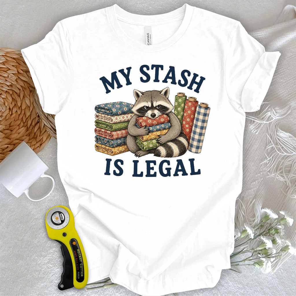 My Stash Is Legal T-shirt