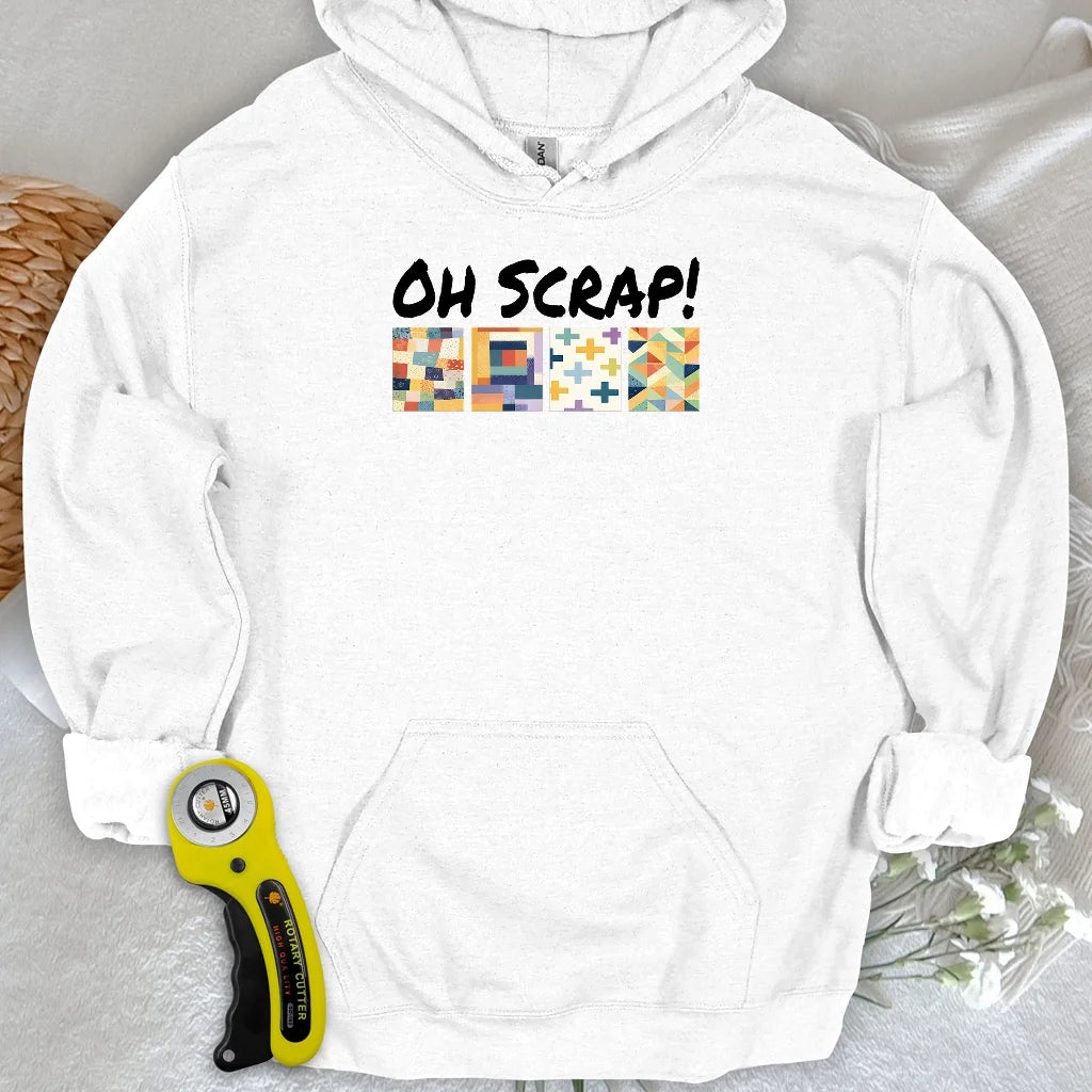 Oh Scrap! Hoodie