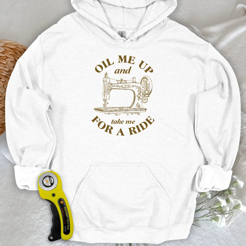 Oil Me Up Hoodie