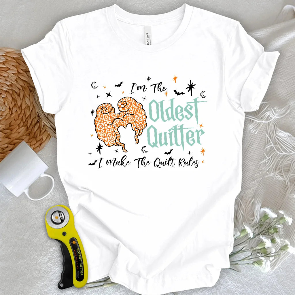 Oldest Quilter T-shirt