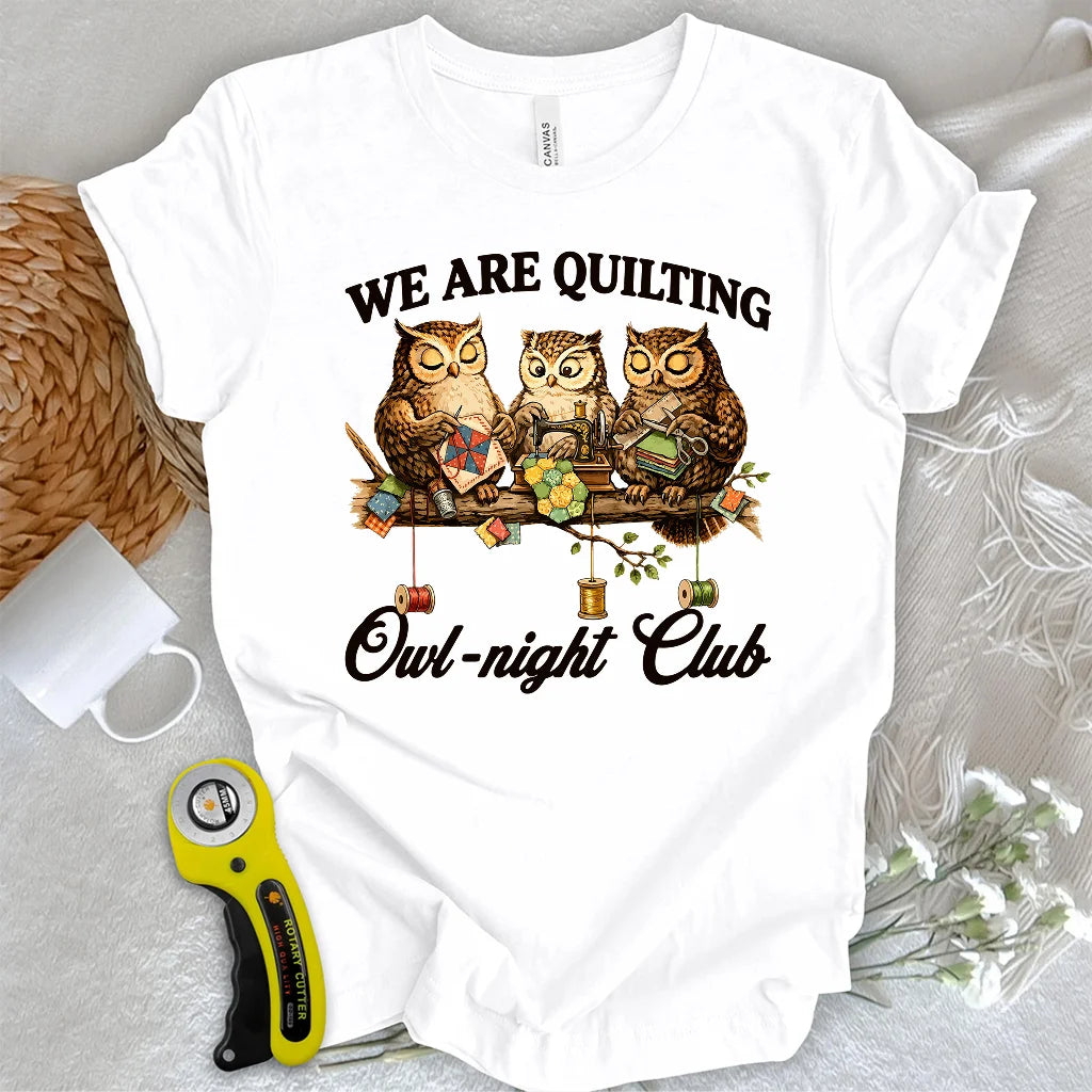 Owl-ways Quilting T-Shirt