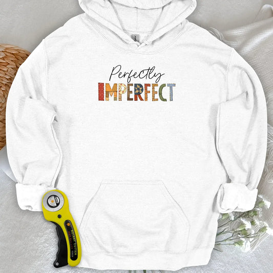 Perfectly Imperfect Hoodie