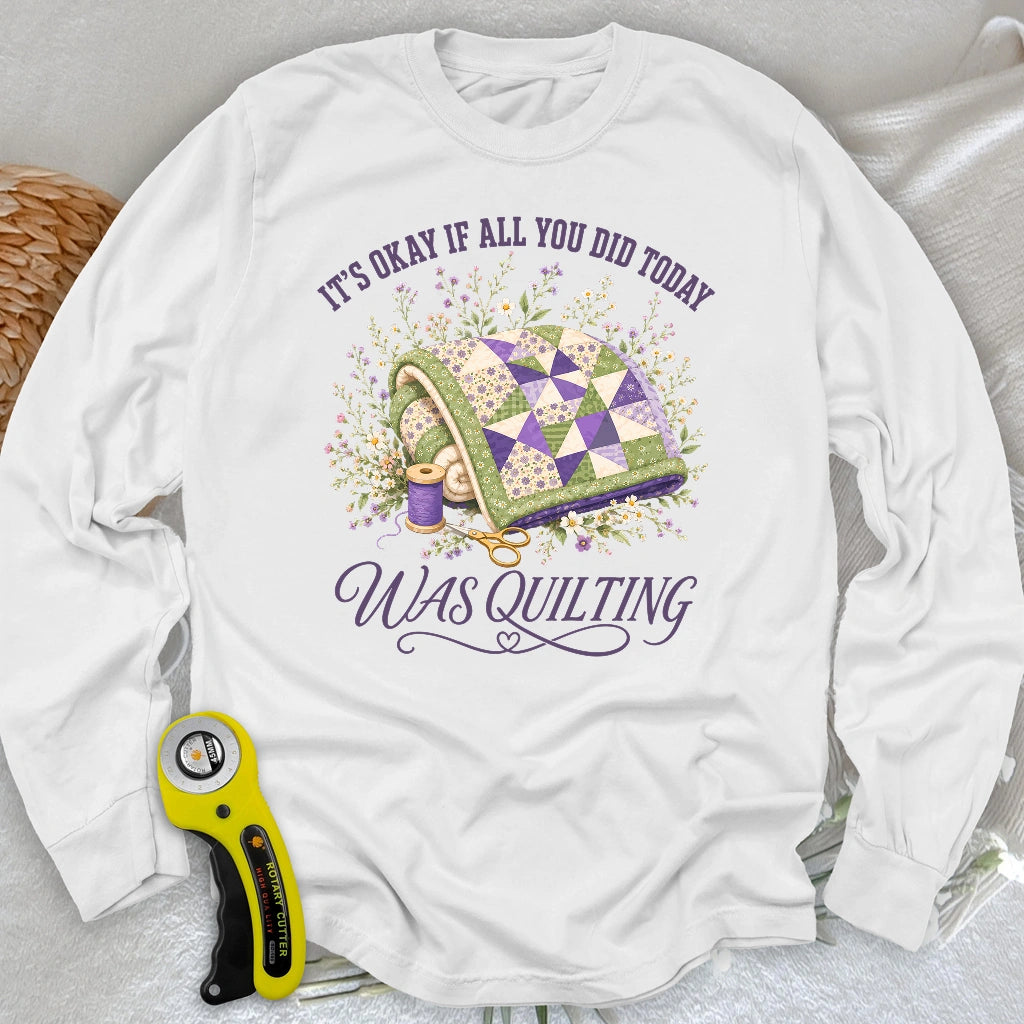 Quilt All Day Long Sleeve T-shirt