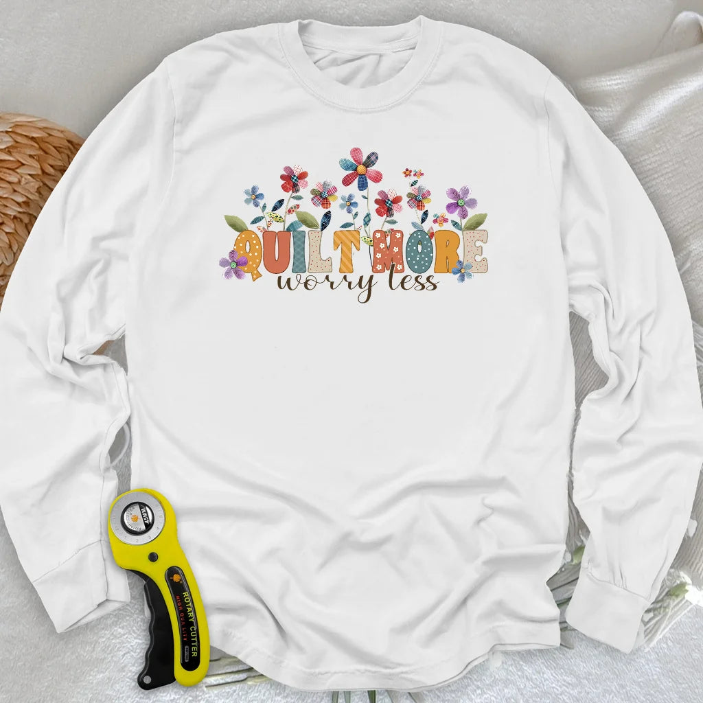 Quilt More Long Sleeve T-shirt