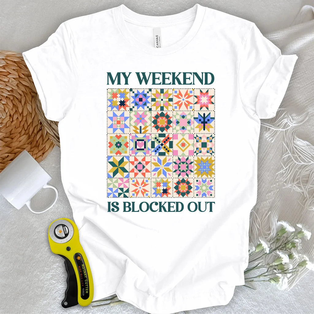 Quilted Weekend Plans T-shirt