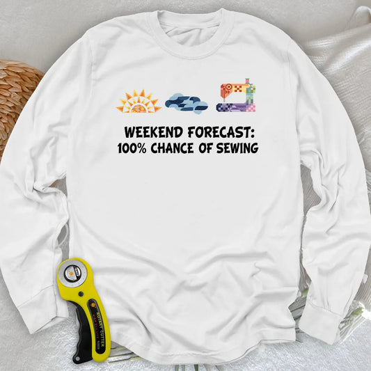Quilter Weekend Forecast Long Sleeve T-shirt