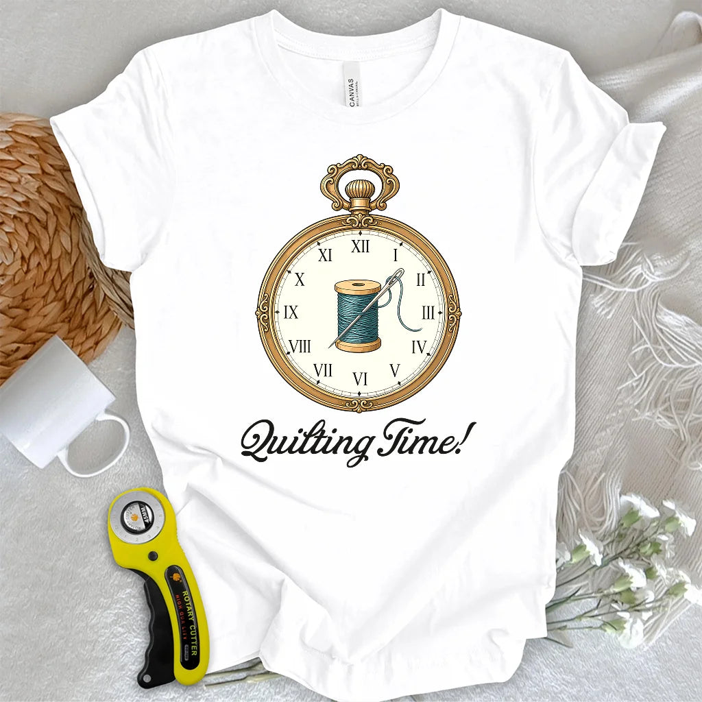 Quilting time T-Shirt