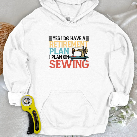Retirement Plan Hoodie