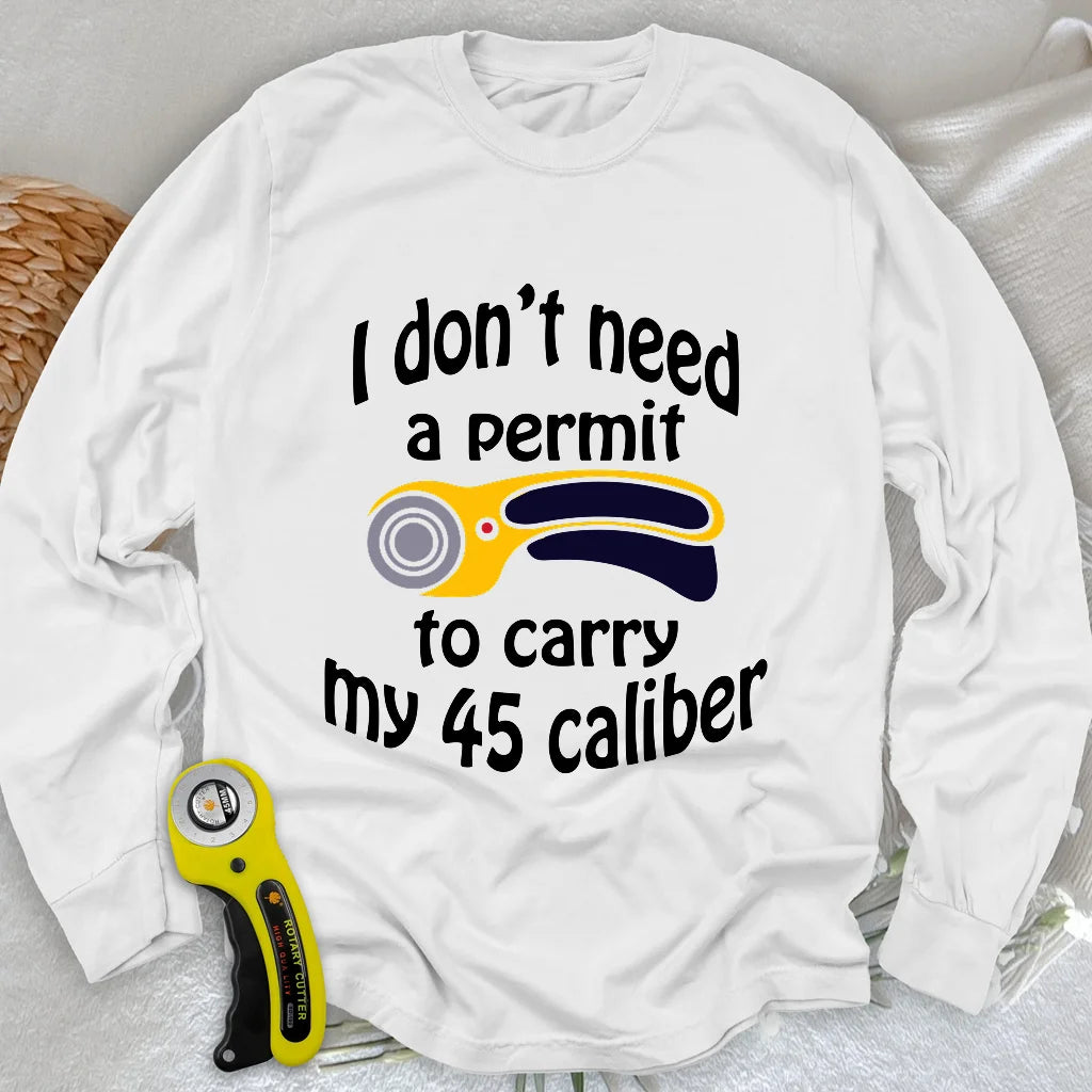 45 Caliber Long Sleeve T-shirt