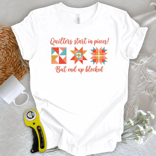 Start in Pieces, End in Blocks T-shirt