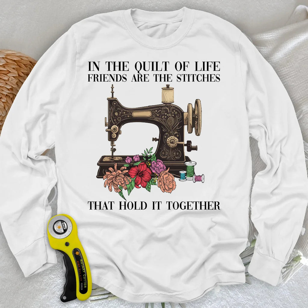 The Quilt Of Life Long Sleeve T-shirt