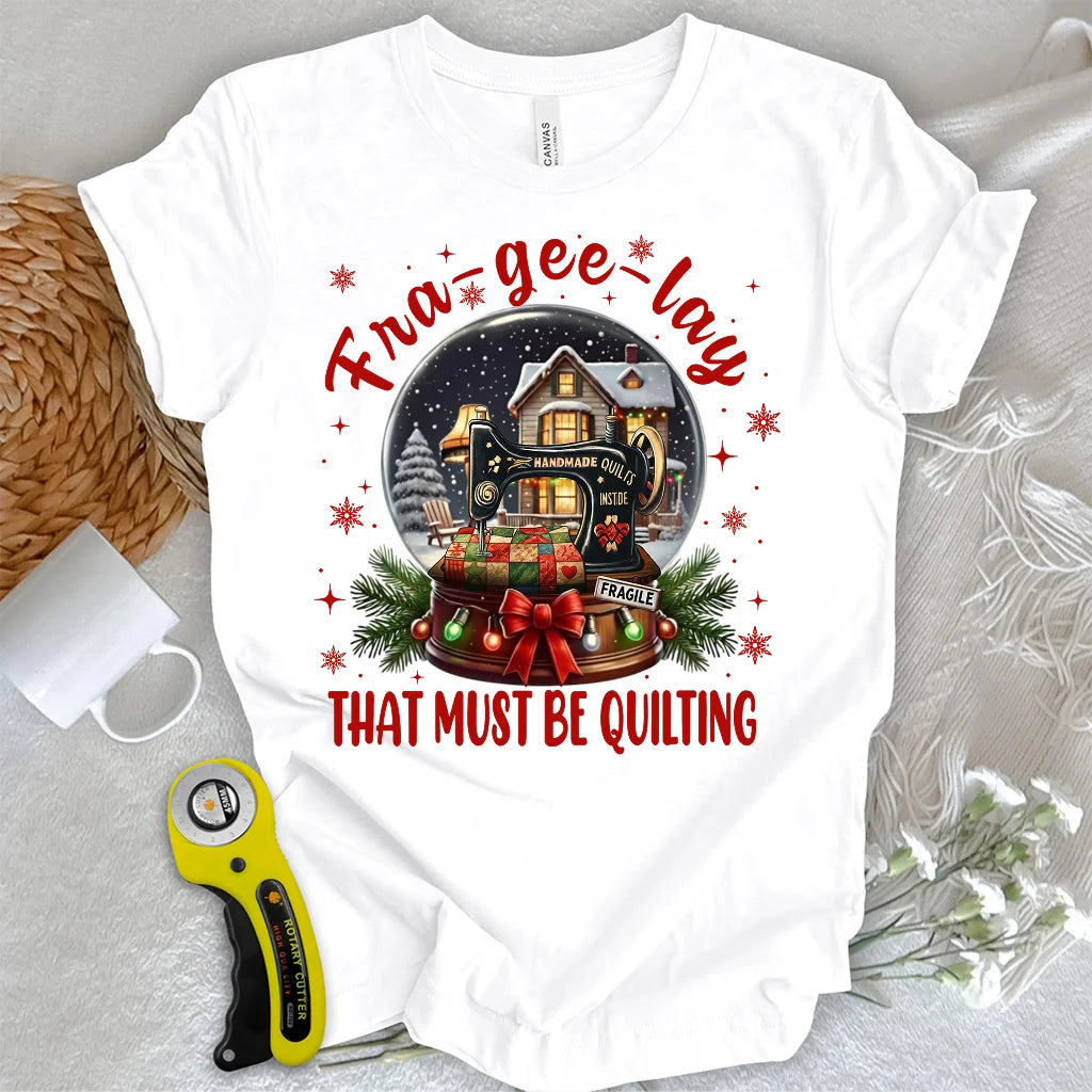 The Quilter’s Snow Globe T-shirt