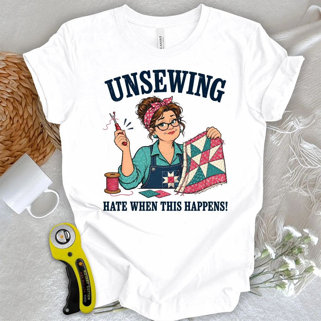 Unsewing Happens T-shirt