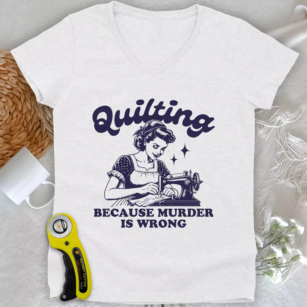 Quilting Not Murder Lady V-neck