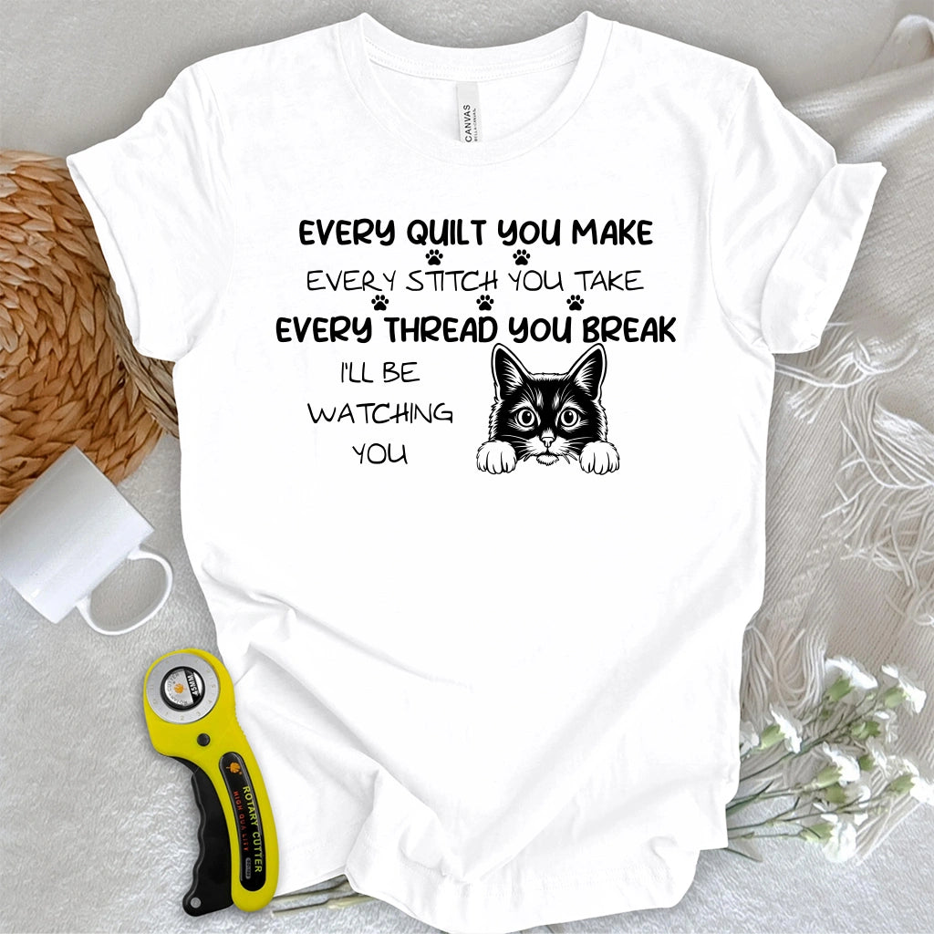 Watching You T-shirt
